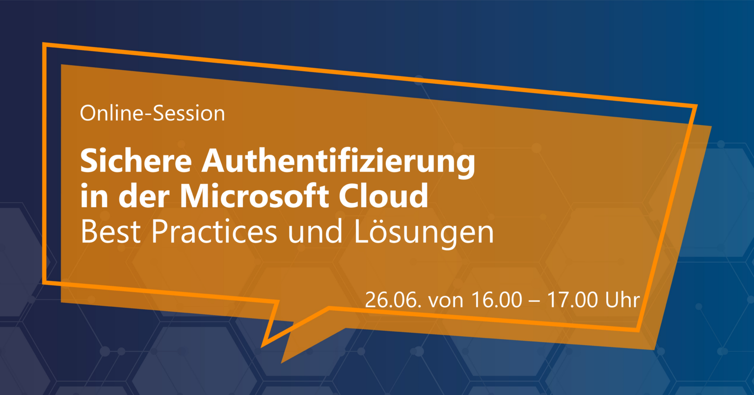 Online-Session zur sicheren Authentifizierung – Experten von AppSphere zeigen, wie Unternehmen mit MFA, passwortlosen Verfahren & Microsoft Entra ID Identitätssicherheit stärken können.